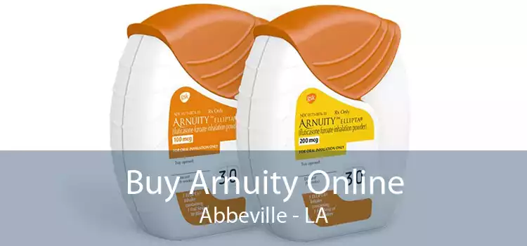 Buy Arnuity Online Abbeville - LA