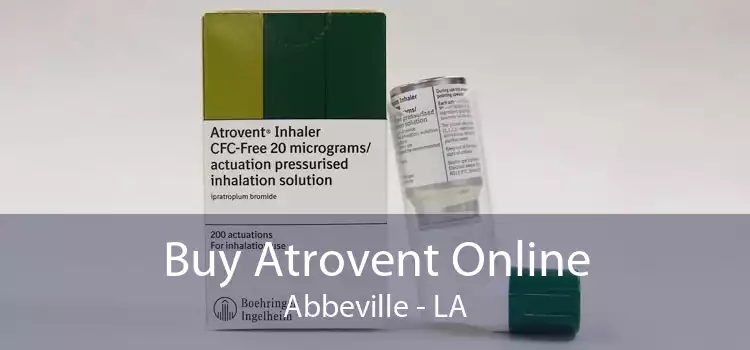 Buy Atrovent Online Abbeville - LA