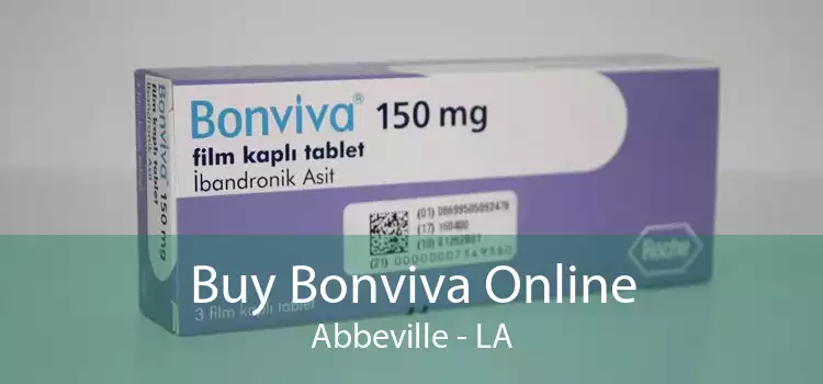 Buy Bonviva Online Abbeville - LA