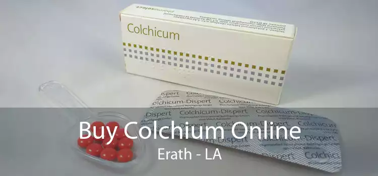 Buy Colchium Online Erath - LA