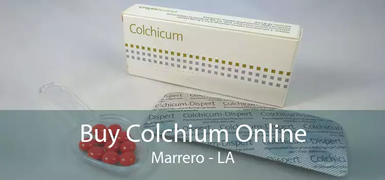 Buy Colchium Online Marrero - LA