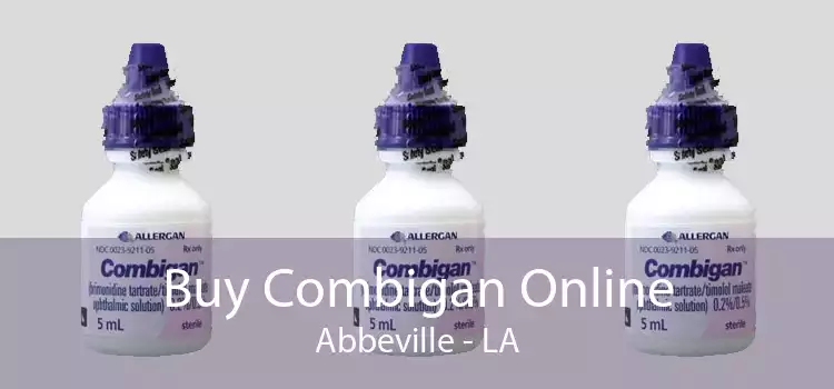 Buy Combigan Online Abbeville - LA