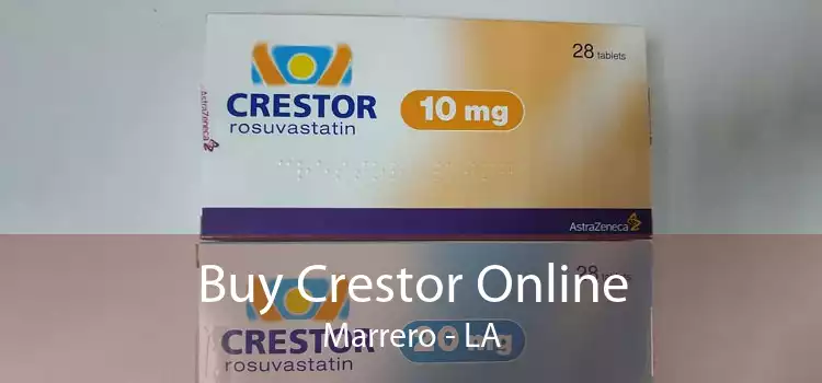 Buy Crestor Online Marrero - LA