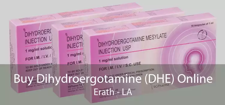 Buy Dihydroergotamine (DHE) Online Erath - LA