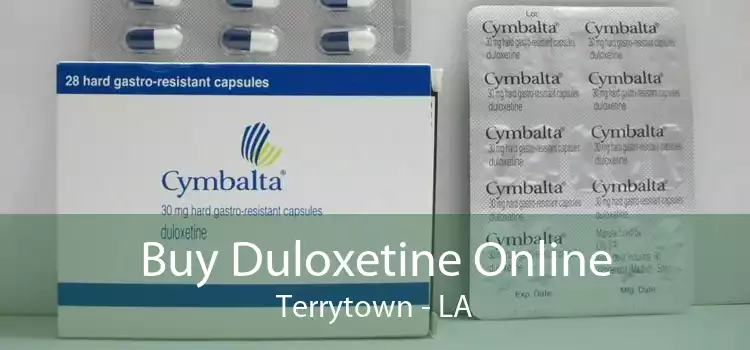 Buy Duloxetine Online Terrytown - LA