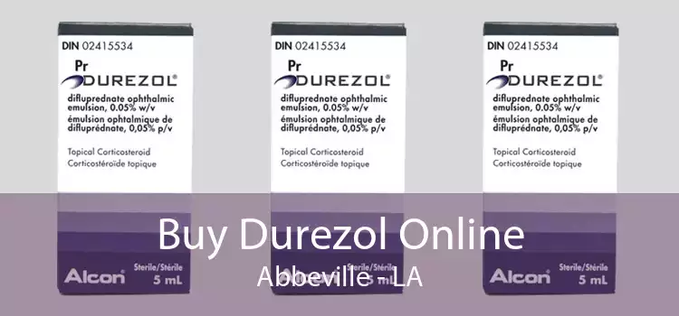 Buy Durezol Online Abbeville - LA