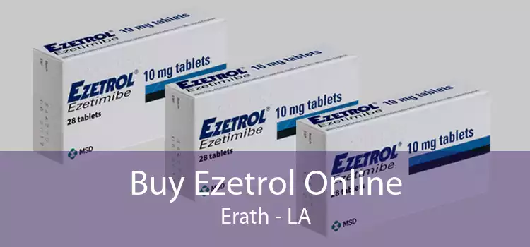 Buy Ezetrol Online Erath - LA