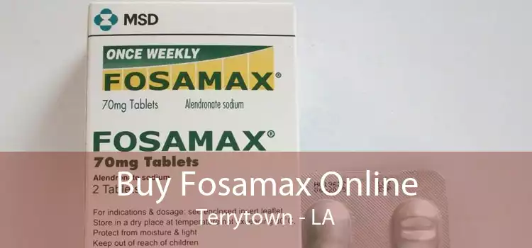 Buy Fosamax Online Terrytown - LA