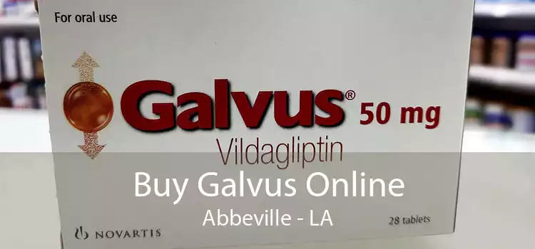 Buy Galvus Online Abbeville - LA