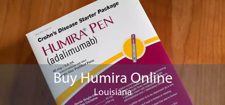Buy Humira Online Louisiana