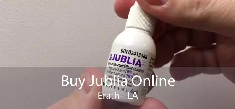 Buy Jublia Online Erath - LA