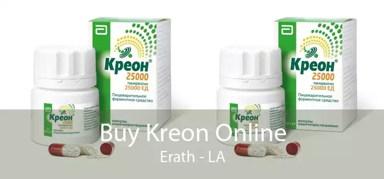 Buy Kreon Online Erath - LA