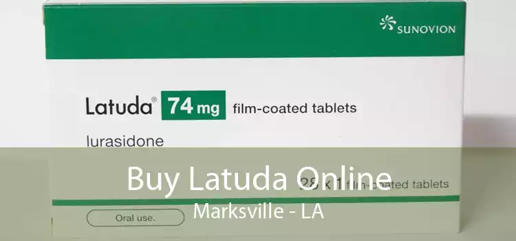 Buy Latuda Online Marksville - LA