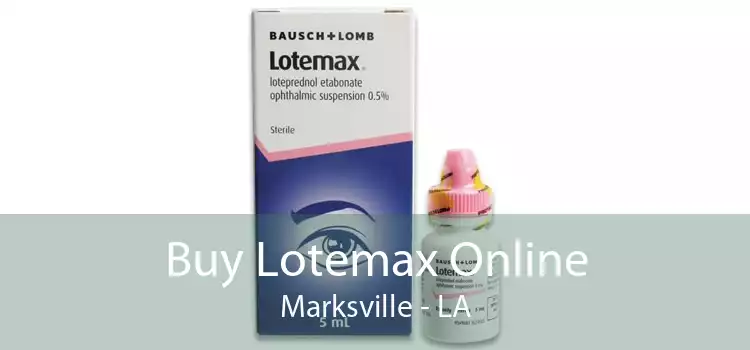 Buy Lotemax Online Marksville - LA