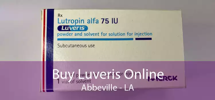 Buy Luveris Online Abbeville - LA