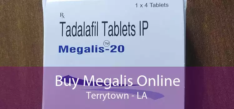 Buy Megalis Online Terrytown - LA