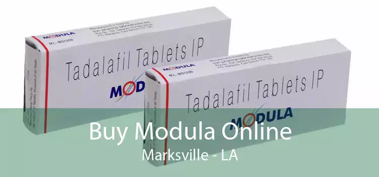 Buy Modula Online Marksville - LA