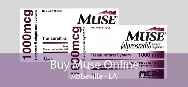 Buy Muse Online Abbeville - LA