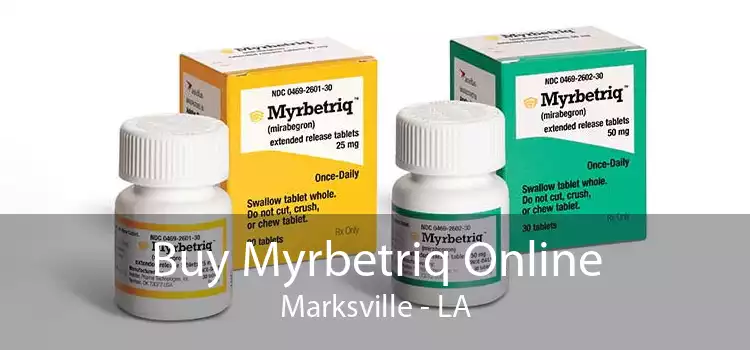 Buy Myrbetriq Online Marksville - LA