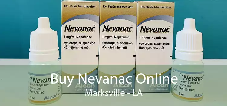 Buy Nevanac Online Marksville - LA