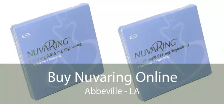 Buy Nuvaring Online Abbeville - LA