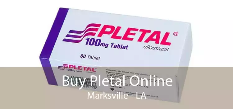 Buy Pletal Online Marksville - LA