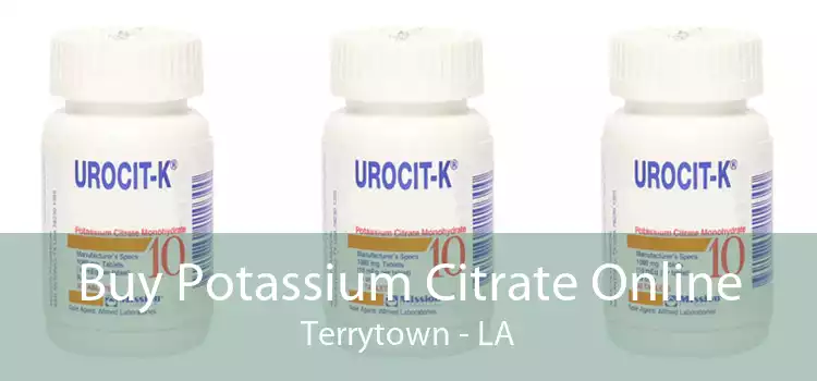 Buy Potassium Citrate Online Terrytown - LA