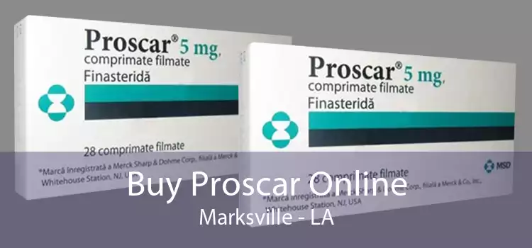 Buy Proscar Online Marksville - LA