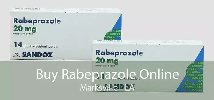 Buy Rabeprazole Online Marksville - LA