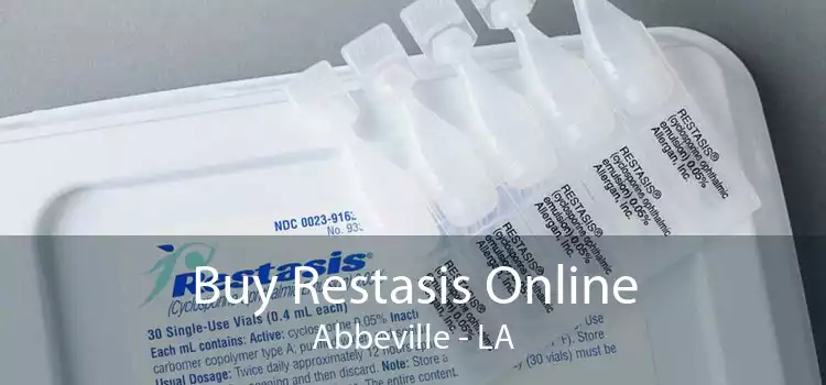 Buy Restasis Online Abbeville - LA
