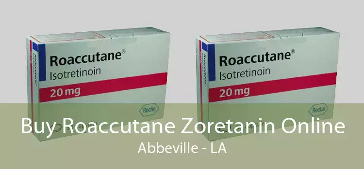 Buy Roaccutane Zoretanin Online Abbeville - LA