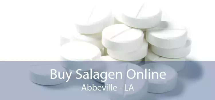Buy Salagen Online Abbeville - LA