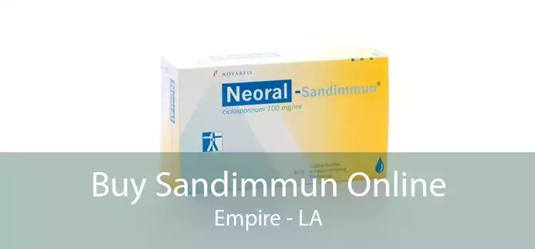 Buy Sandimmun Online Empire - LA