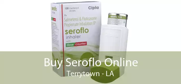 Buy Seroflo Online Terrytown - LA