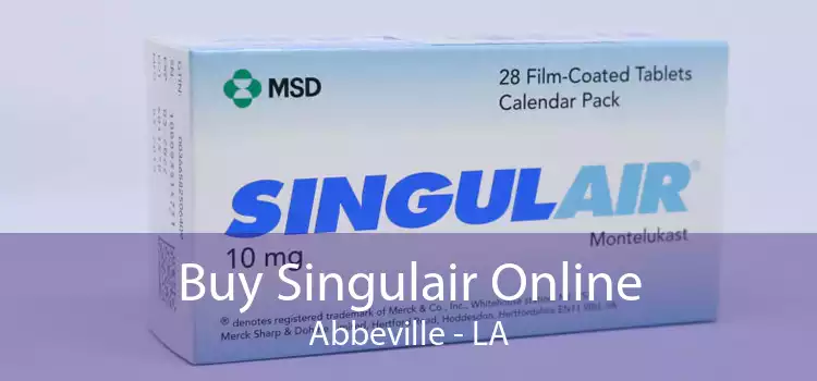 Buy Singulair Online Abbeville - LA