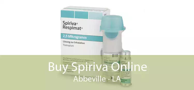 Buy Spiriva Online Abbeville - LA