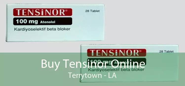 Buy Tensinor Online Terrytown - LA