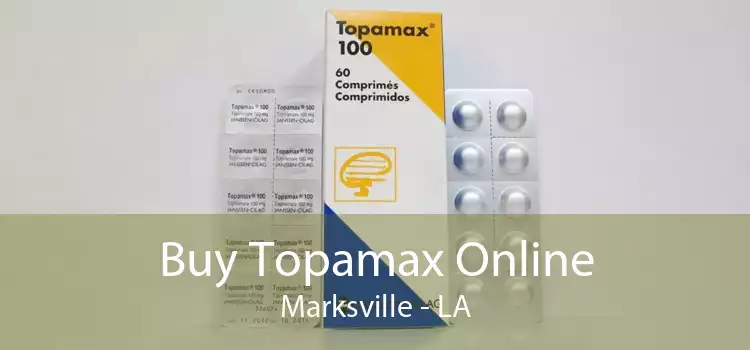 Buy Topamax Online Marksville - LA