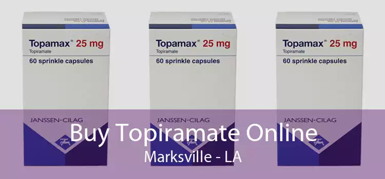 Buy Topiramate Online Marksville - LA