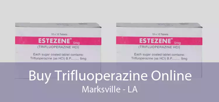 Buy Trifluoperazine Online Marksville - LA