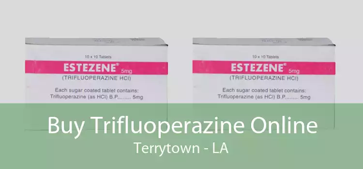 Buy Trifluoperazine Online Terrytown - LA