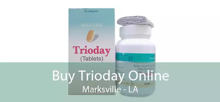 Buy Trioday Online Marksville - LA