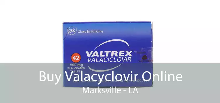 Buy Valacyclovir Online Marksville - LA