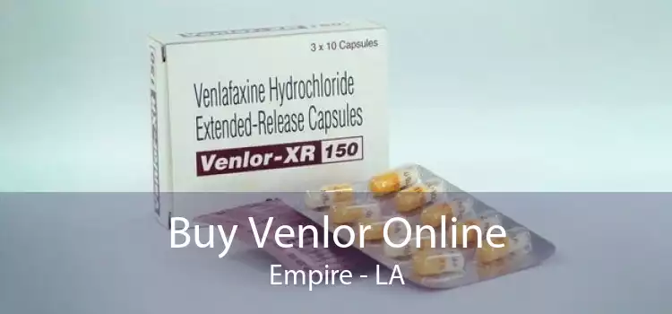 Buy Venlor Online Empire - LA