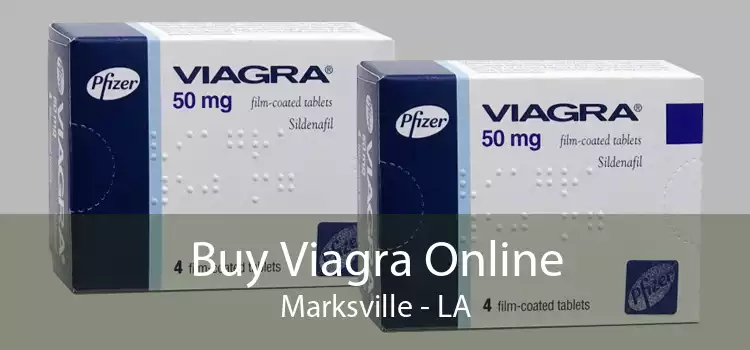 Buy Viagra Online Marksville - LA