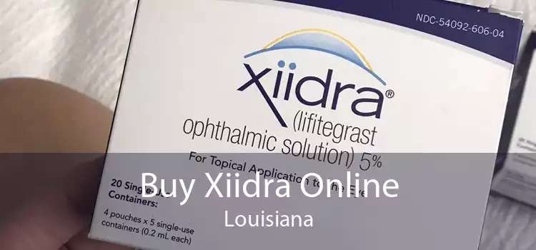 Buy Xiidra Online Louisiana