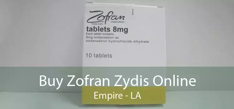 Buy Zofran Zydis Online Empire - LA