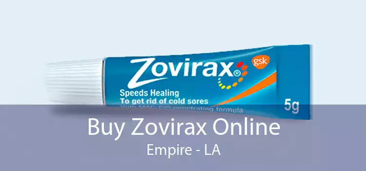 Buy Zovirax Online Empire - LA